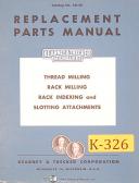 Kearney & Trecker-Milwaukee-Kearney & Trecker Thread Rack Milling, Index & Slotting Attachment Parts Manual-Thread Rack-01